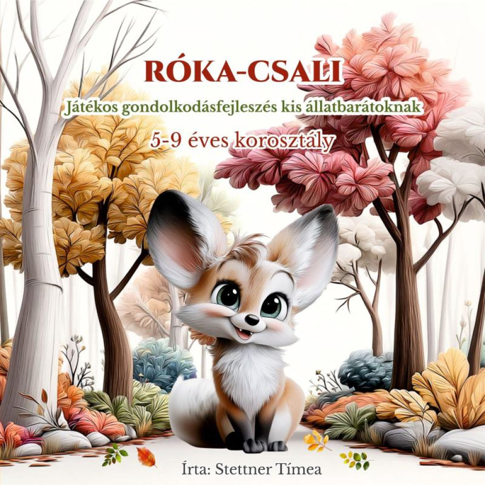 Róka-Csali - Programozós Gyerek Könyv